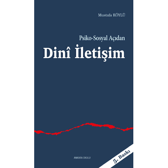 Psiko-Sosyal Açıdan Dini Iletişim Mustafa Köylü