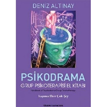 Psikodrama Grup Psikoterapisi El Kitabı Deniz Altınay