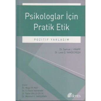 Psikologlar Için Pratik Etik Dr. Leon D. Vandecreek