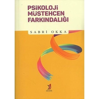 Psikoloji Müstehcen Farkındalığı Sabri Okka