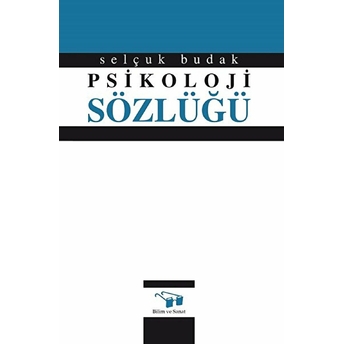 Psikoloji Sözlüğü (Ciltli) Selçuk Budak