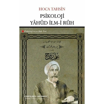 Psikoloji Yahud Ilm-I Ruh (Psikoloji Veya Ruh Ilmi) Hoca Tahsin