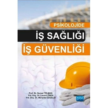 Psikolojide Iş Sağlığı-Iş Güvenliği