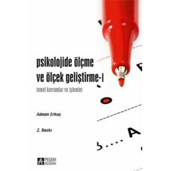 Psikolojide Ölçme Ve Ölçek Geliştirme - 1 Adnan Erkuş