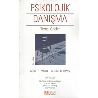 Psikolojik Danışma Temel Öğeler Scott T. Meier