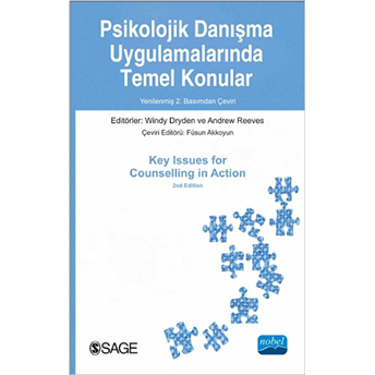 Psikolojik Danışma Uygulamalarında Temel Konular / Key Issues For Counselling In Action - Andrew Reevs