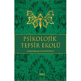 Psikolojik Tefsir Ekolü