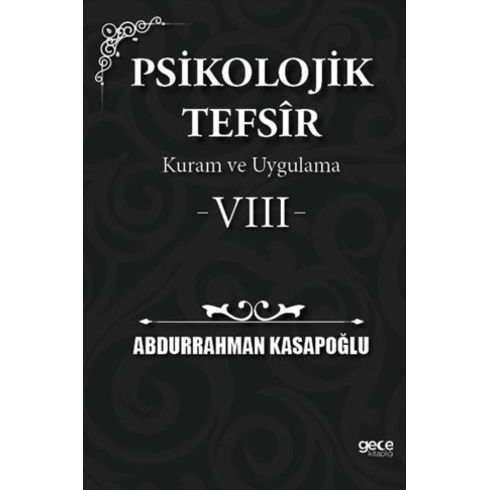 Psikolojik Tefsîr Kuram Ve Uygulama 8 Abdurrahman Kasapoğlu