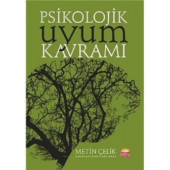 Psikolojik Uyum Kavramı