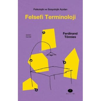 Psikolojik Ve Sosyolojik Açıdan Felsefi Terminoloji Ferdinand Tönnies