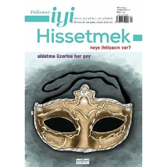 Psikonet Iyi Hissetmek Sayı: 5 Aldatma Üzerine Her Şey Kolektif