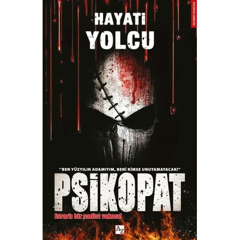 Psikopat Hayati Yolcu