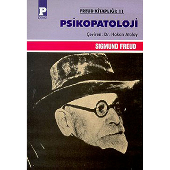 Psikopatoloji Sigmund Freud