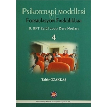 Psikoterapi Modelleri Formülasyon Farklılıkları