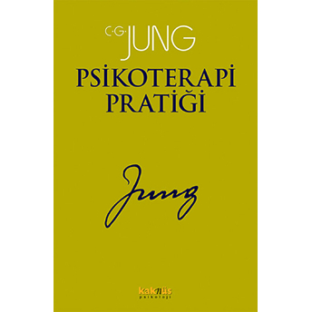 Psikoterapi Pratiği Carl Gustav Jung