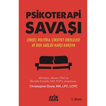 Psikoterapi Savaşı Christopher Doyle