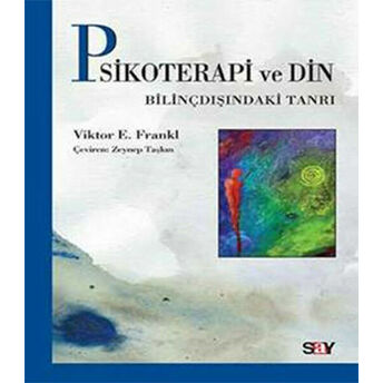 Psikoterapi Ve Din Viktor Emil Frankl