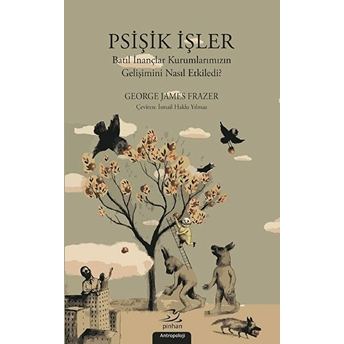 Psişik Işler George James Frazer