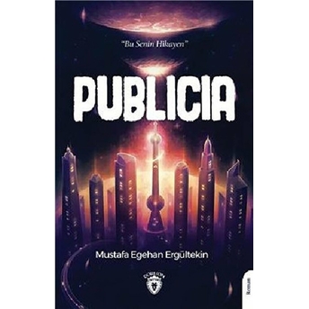 Publicia Mustafa Egehan Ergültekin