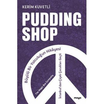 Pudding Shop Kerim Kuvetli