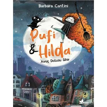 Pufi & Hilda Avuç Dolusu Sihir Barbara Cantini