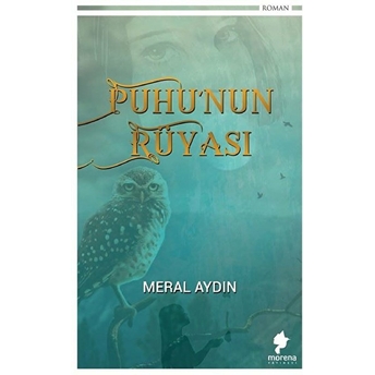 Puhu’nun Rüyası Meral Aydın