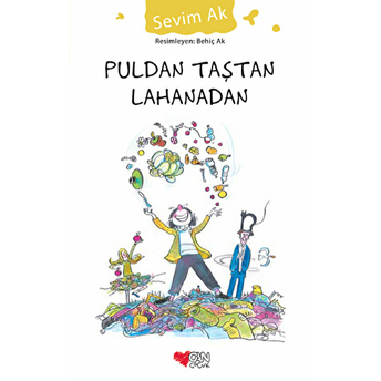 Puldan Taştan Lahanadan Sevim Ak