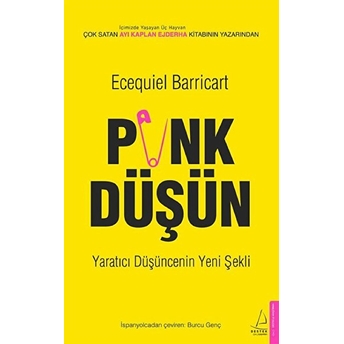 Punk Düşün - Yaratıcı Düşüncenin Yeni Şekli Ecequiel Barricart