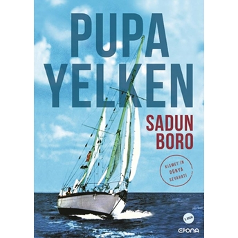 Pupa Yelken Sadun Boro