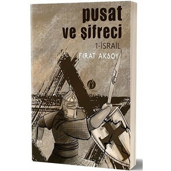 Pusat Ve Şifreci 1- Israil Fırat Aksoy