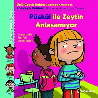 Püskül Ile Zeytin Anlaşamıyor Christian Lamblin