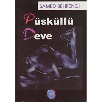 Püsküllü Deve Samed Behrengi