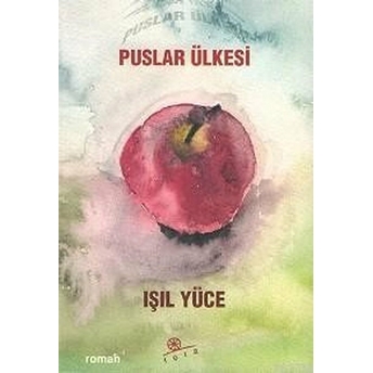 Puslar Ülkesi - Işıl Yüce