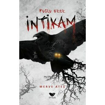 Puslu Gece Intikam Merve Ateş