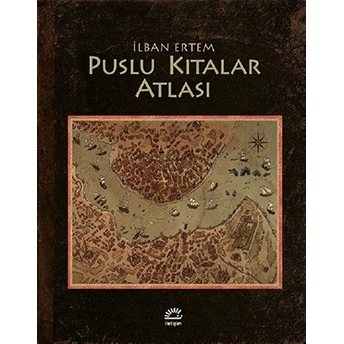 Puslu Kıtalar Atlası (Çizgi Roman) Ihsan Oktay Anar