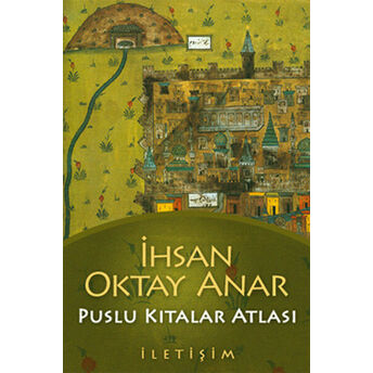 Puslu Kıtalar Atlası Ihsan Oktay Anar