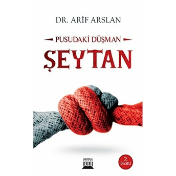 Pusudaki Düşman - Şeytan Arif Arslan