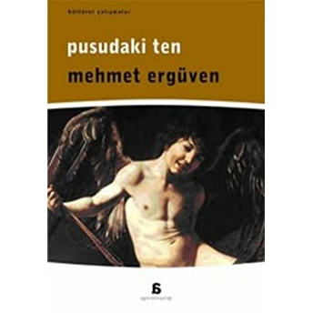 Pusudaki Ten Mehmet Ergüven