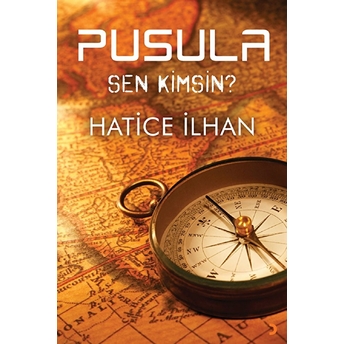 Pusula - Sen Kimsin?