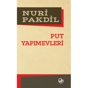 Put Yapımevleri Nuri Pakdil