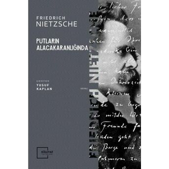 Putların Alacakaranlığında Friedrich Nietzsche