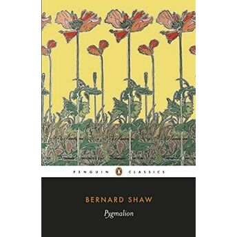 Pygmalion Bernard Shaw