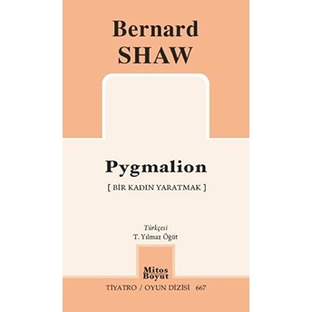 Pygmalion Bernard Shaw