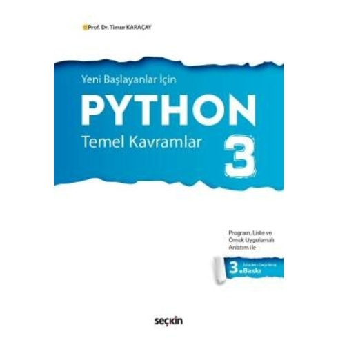 Python 3: Temel Kavramlar - Timur Karaçay