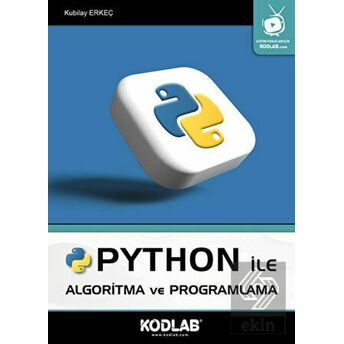 Python Ile Algoritma Ve Programlama Kubilay Erkeç