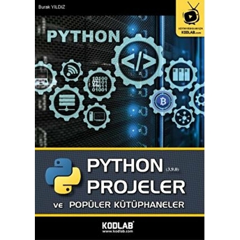 Python Projeler Ve Popüler Kütüphaneler Burak Yıldız