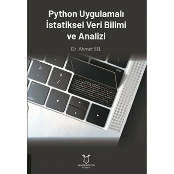 Python Uygulamalı Istatiksel Veri Bilimi Ve Analizi - Ahmet Sel