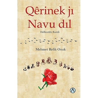 Qerinek Jı Navu Dıl (Kürtçe)