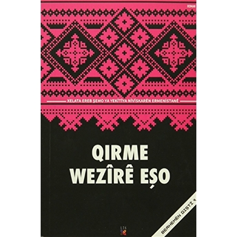 Qırme Wezire Eşo