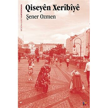 Qiseyen Xeribiye Şener Özmen